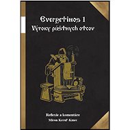 Evergetinos 1 - Miron Keruľ-Kmec st.