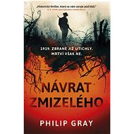 Návrat zmizelého - Philip Gray