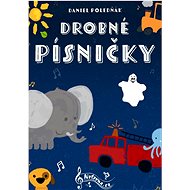 Drobné písničky - Daniel Poledňák