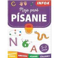 Moje prvé písanie: 5-7 rokov - 
