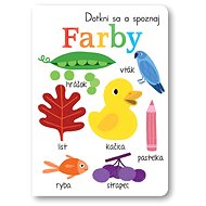 Dotkni sa a spoznaj Farby - Alessandra Santelli
