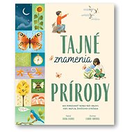 Tajné znamenia prírody - Carrie Shryock; Craig Caudill