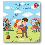 Moja prvá tanečná pesnička: Zvuková knižka - Emilie Collet; Séverine Cordierová
