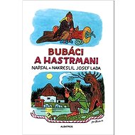 Bubáci a hastrmani - Josef Lada