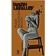 Písně pouličního metaře - Dustin LaValley