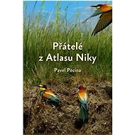 Přátelé z Atlasu Niky - Pavel Pecina