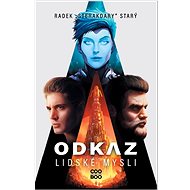 Odkaz lidské mysli - Radek Starý