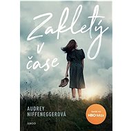 Zakletý v čase - Audrey Niffenegger