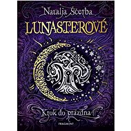 Lunasterové Krok do prázdna - Natalja Ščerba  Natalja Ščerba