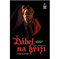 Ďábel na kříži - Libor Kleisner