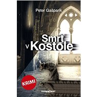 Smrť v kostole - Peter Gašparík