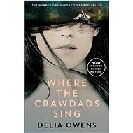 Where the Crawdads Sing: Film Tie-In - Delia Owens