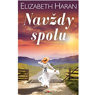 Navždy spolu - Elizabeth Haran