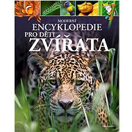 Moderní encyklopedie pro děti Zvířata - Michael Leach