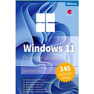 Windows 11: Průvodce uživatele - Karel Klatovský