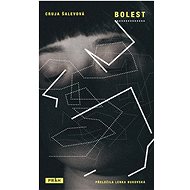 Bolest - Cruja Šalevová
