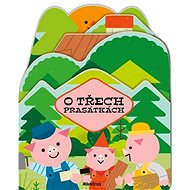 O třech prasátkách - Pavla Hanáčková
