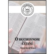O duchovnom čítaní - Miron Keruľ-Kmec st.