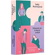 Kdepak jsi, krásný světe - Sally Rooneyová