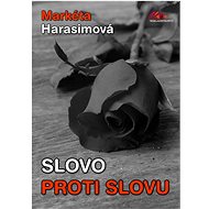 Slovo proti slovu - Markéta Harasimová