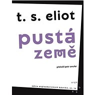 Pustá země - T. S. Eliot