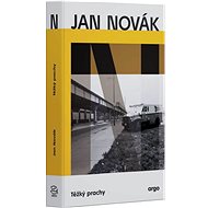 Těžký prachy - Jan Novák
