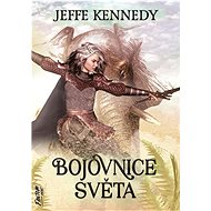 Bojovnice světla - Jeffe Kennedy