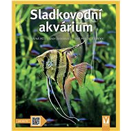 Sladkovodní akvárium - Ines Scheurmannová