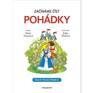 Začínáme číst Pohádky - Marie Tetourová