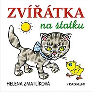 Zvířátka na statku - Helena Zmatlíková