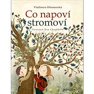 Co napoví stromoví - Vladimíra Ottomanská