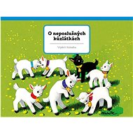O neposlušných kůzlátkách - Vojtěch Kubašta