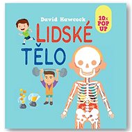 Lidské tělo 10x POP UP - David Hawcock