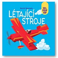 Létající stroje 10x POP UP - David Hawcock