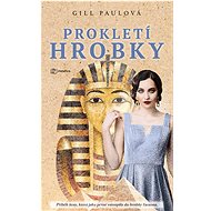 Prokletí hrobky - Gill Paulová