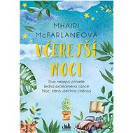 Včerejší noci - Mhairi McFarlaneová