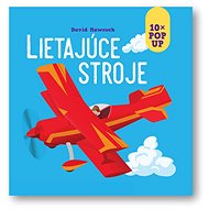 10x POP UP Lietajúce stroje - David Hawcock