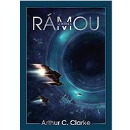 Setkání s Rámou - Arthur C. Clarke
