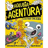 Holubia agentúra to natrie chlebu 6 - Andrew McDonald  Ben Wood