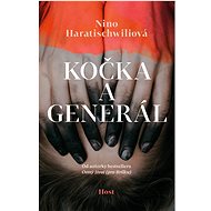 Kočka a Generál - Nino Haratischwili