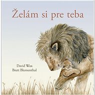 Želám si pre teba - David Wax; Brett Blumenthal