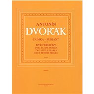 Dumka Furiant op.12: Dvě perličky - Antonín Dvořák