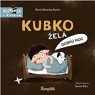 Kubko želá dobrú noc: Učím sa s Kubkom - Marta Galewska-Kustra