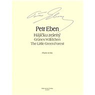 Hájíčku zelený - Petr Eben