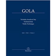 Technika houslové hry: Sešit 1 - Zdeněk Gola