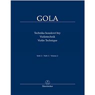 Technika houslové hry: Sešit 2 - Zdeněk Gola