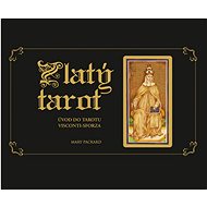 Zlatý tarot: Úvod do tarotu - Mary Packard