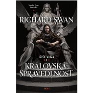 Královská spravedlnost - Richard Swan