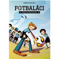 Fotbaláci Záhada neviditelné penalty - Roberto Santiago