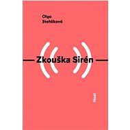 Zkouška Sirén - Olga Stehlíková